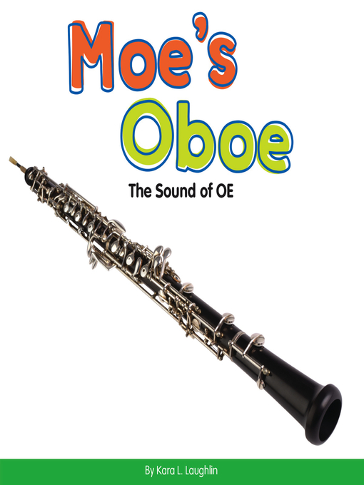 Title details for Moe's Oboe by Kara L. Laughlin - Available
